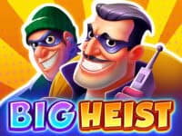 Big Heist